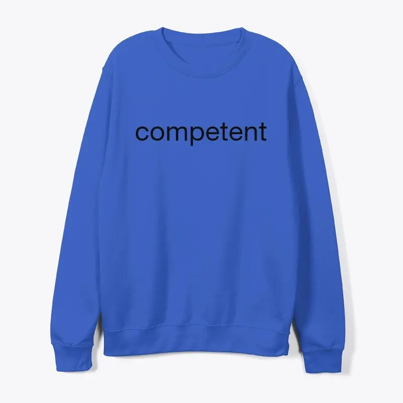 competent sweat shirt